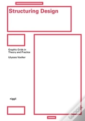 Capa do artigo Structuring Design: Graphic Grids In Theory And Practice