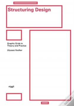 Capa do artigo Structuring Design: Graphic Grids In Theory And Practice