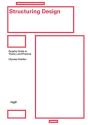 Structuring Design: Graphic Grids In Theory And Practice - Preview