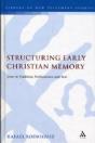 Structuring Early Christian Memory - Preview