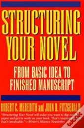 Structuring Your Novel