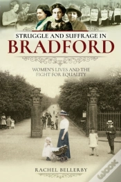 Capa do artigo Struggle And Suffrage In Bradford