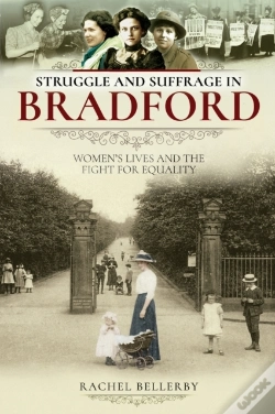 Capa do artigo Struggle And Suffrage In Bradford