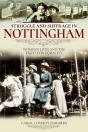 Struggle And Suffrage In Nottingham - Preview