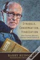 Struggle, Condemnation, Vindication
