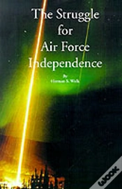 Capa do artigo Struggle For Air Force Independence