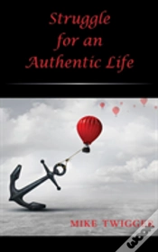 Capa do artigo Struggle For An Authentic Life