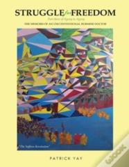 Struggle For Freedom (Updated Second Edition)