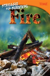Struggle For Survival: Fire