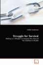 Struggle For Survival - Preview