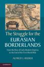 Struggle For The Eurasian Borderlands - Preview