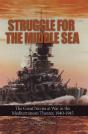 Struggle For The Middle Sea - Preview