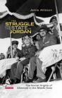 Struggle For The State In Jordan - Preview