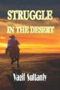 Struggle In The Desert - Preview