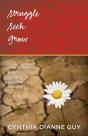 Struggle Seek Grow - Preview