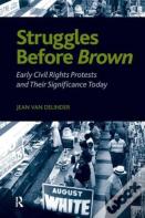Struggles Before Brown