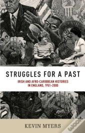 Struggles For A Past