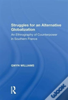 Struggles For An Alternative Globalization