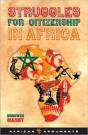 Struggles For Citizenship In Africa - Preview