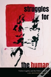 Struggles For The Human