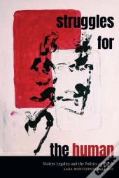 Struggles For The Human