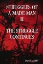 Struggles Of A Made Man "The Struggle Continues" - Preview
