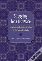 Struggling For A Just Peace