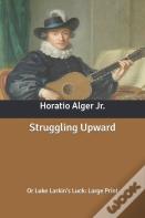 Struggling Upward