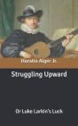 Struggling Upward - Preview