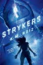 Strykers - Preview