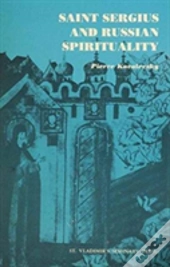 St.Sergius And Russian Spirituality