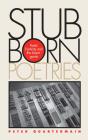 Stubborn Poetries - Preview