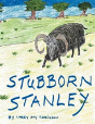 Stubborn Stanley - Preview