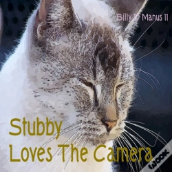 Capa do artigo Stubby Loves The Camera