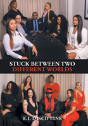Stuck Between Two Different Worlds - Preview