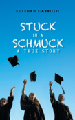Stuck In A Schmuck