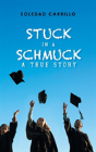 Stuck In A Schmuck - Preview