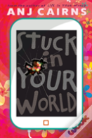 Stuck In Your World