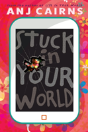 Stuck In Your World - Preview