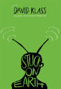 Stuck On Earth - Preview
