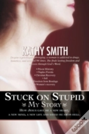 Capa do artigo Stuck On Stupid