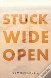 Stuck Wide Open