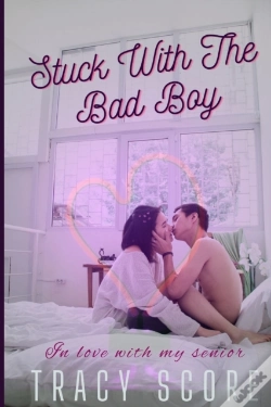 Capa do artigo Stuck With The Bad Boy