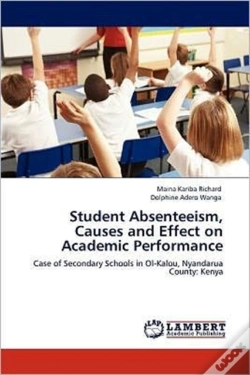 Capa do artigo Student Absenteeism, Causes And Effect On Academic Performance