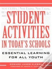 Student Activities In Today'S Schools