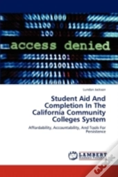 Student Aid And Completion In The California Community Colleges System