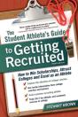 Student Athlete'S Guide To Getting Recruited - Preview