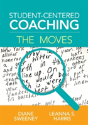 Student-Centered Coaching: The Moves - Preview