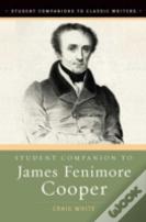 Student Companion To James Fenimore Cooper