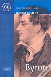 Student Guide To Lord Byron